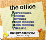 The Office Dwight Acronym Mug